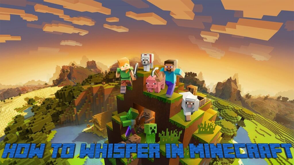 Minecraftでささやく方法